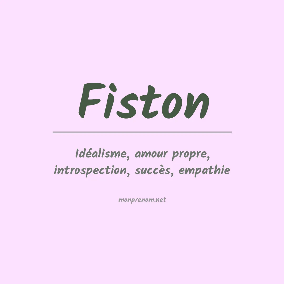 Signification du Prénom Fiston Signification du Prénom Fiston