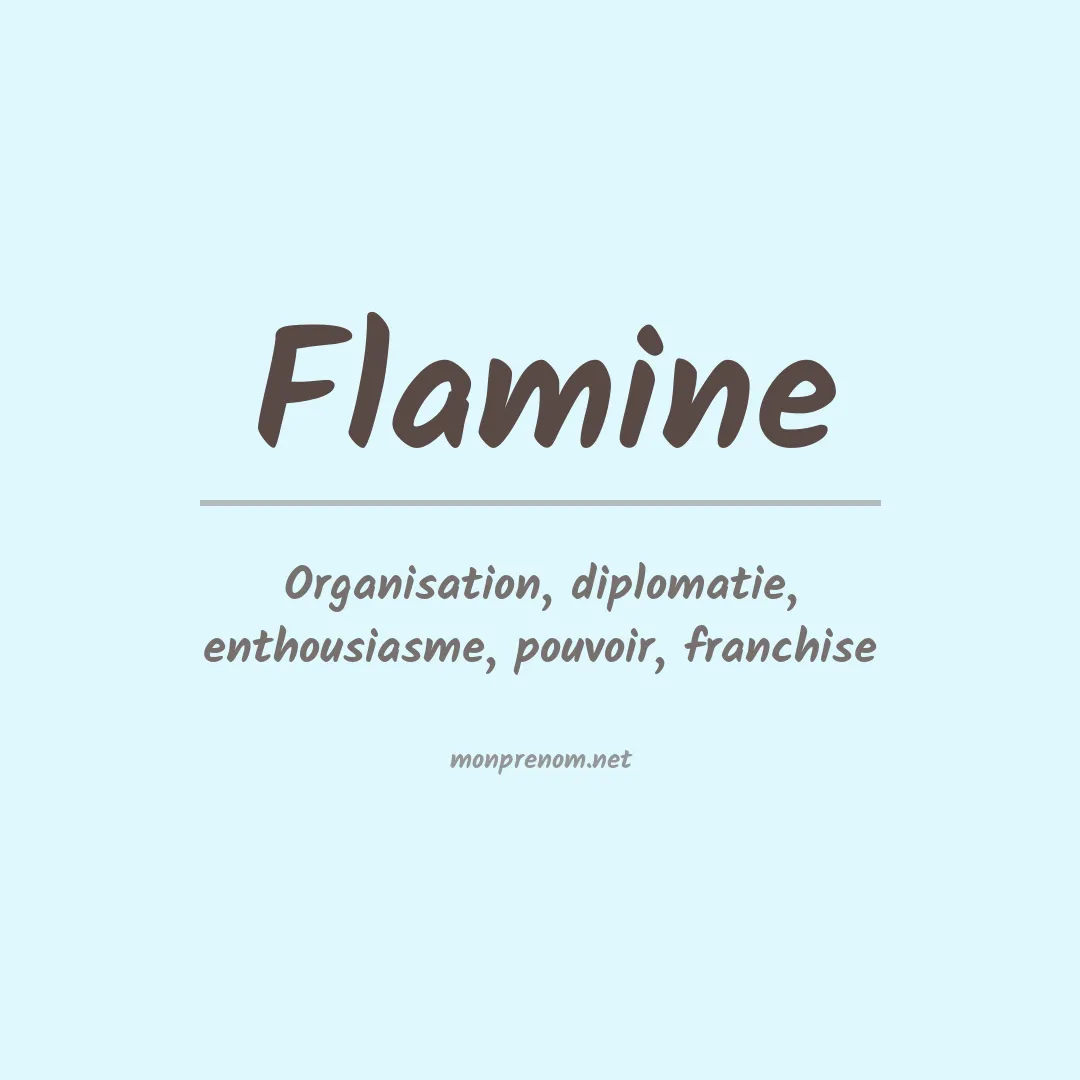 Signification du Prénom Flamine Signification du Prénom Flamine