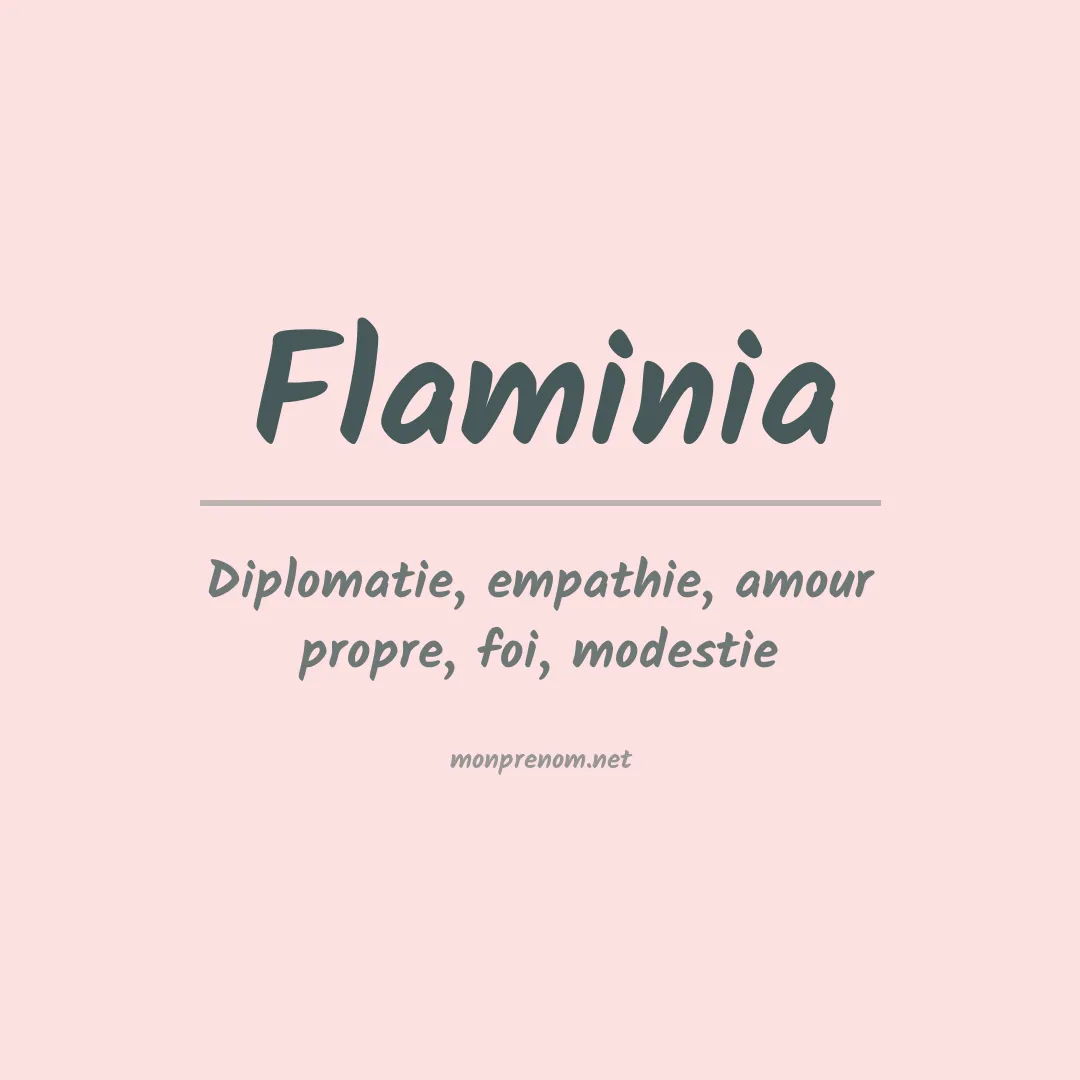Signification du Prénom Flaminia