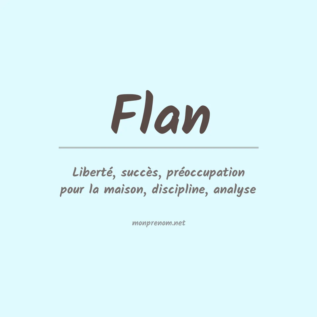 Signification du Prénom Flan