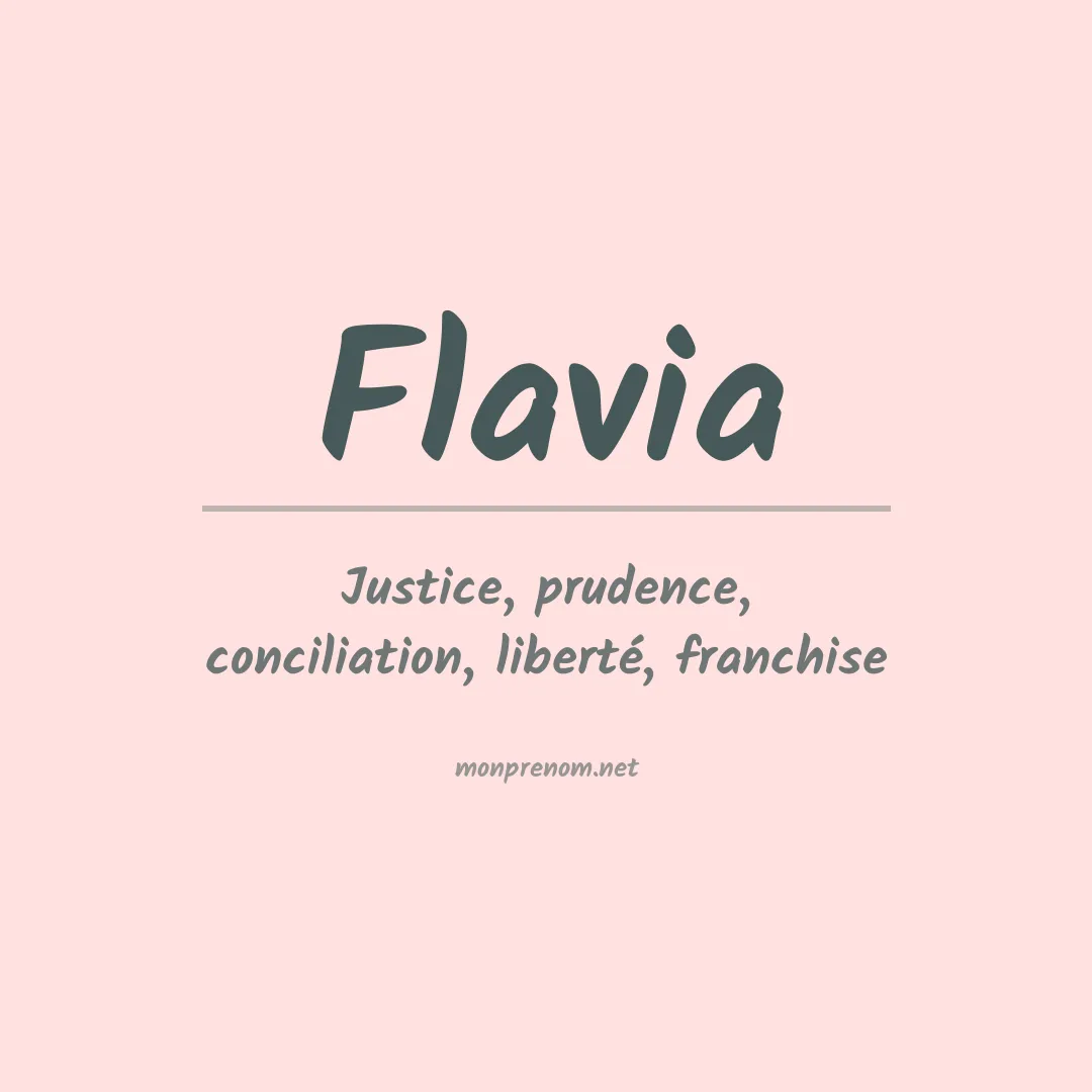 Signification du Prénom Flavia
