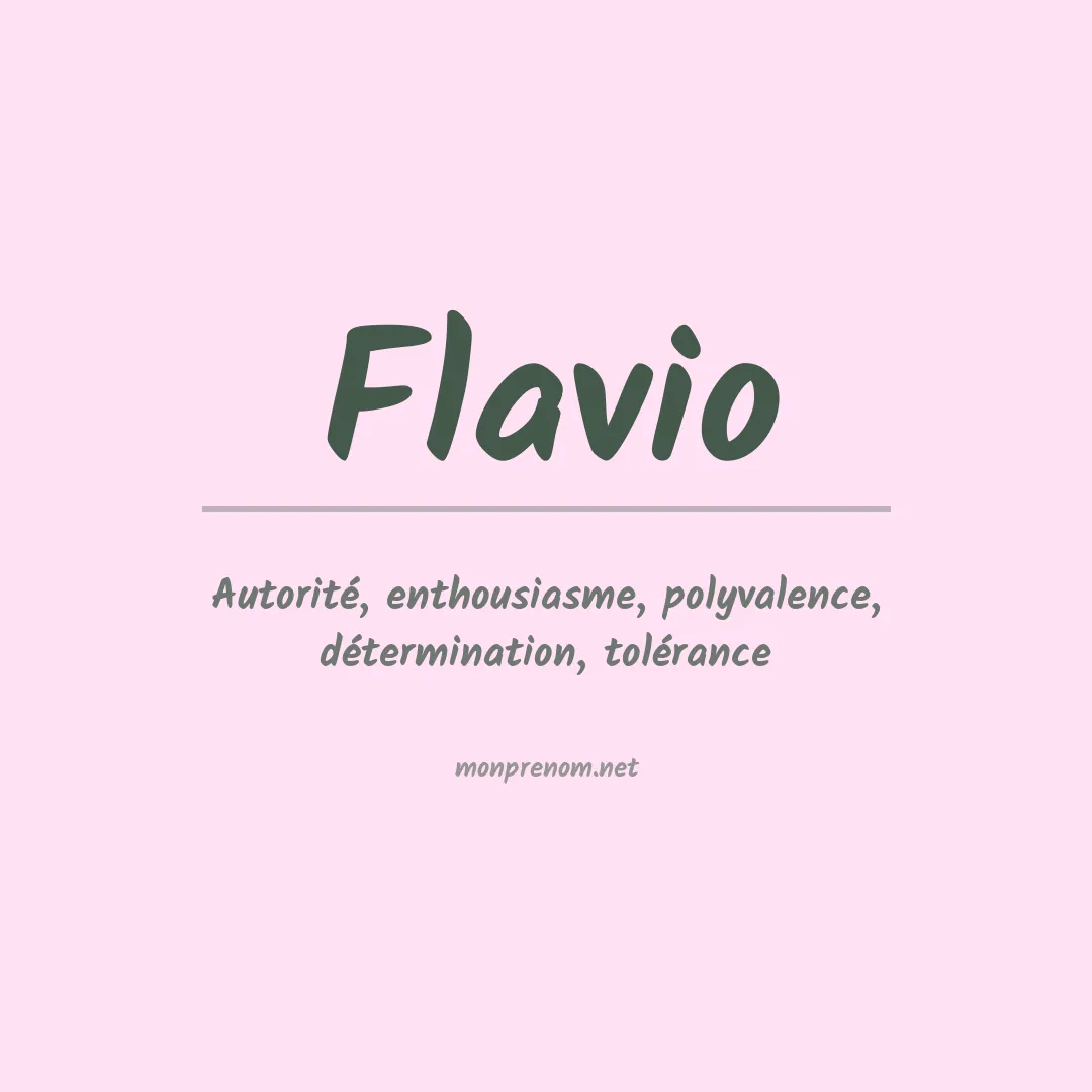 Signification du Prénom Flavio