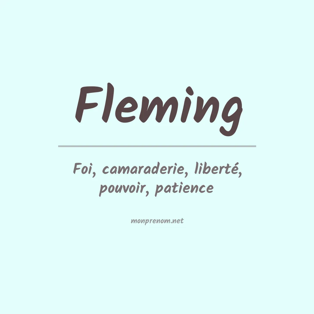 Signification du Prénom Fleming