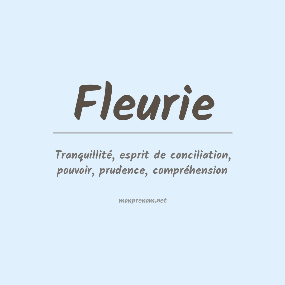 Signification du Prénom Fleurie Signification du Prénom Fleurie