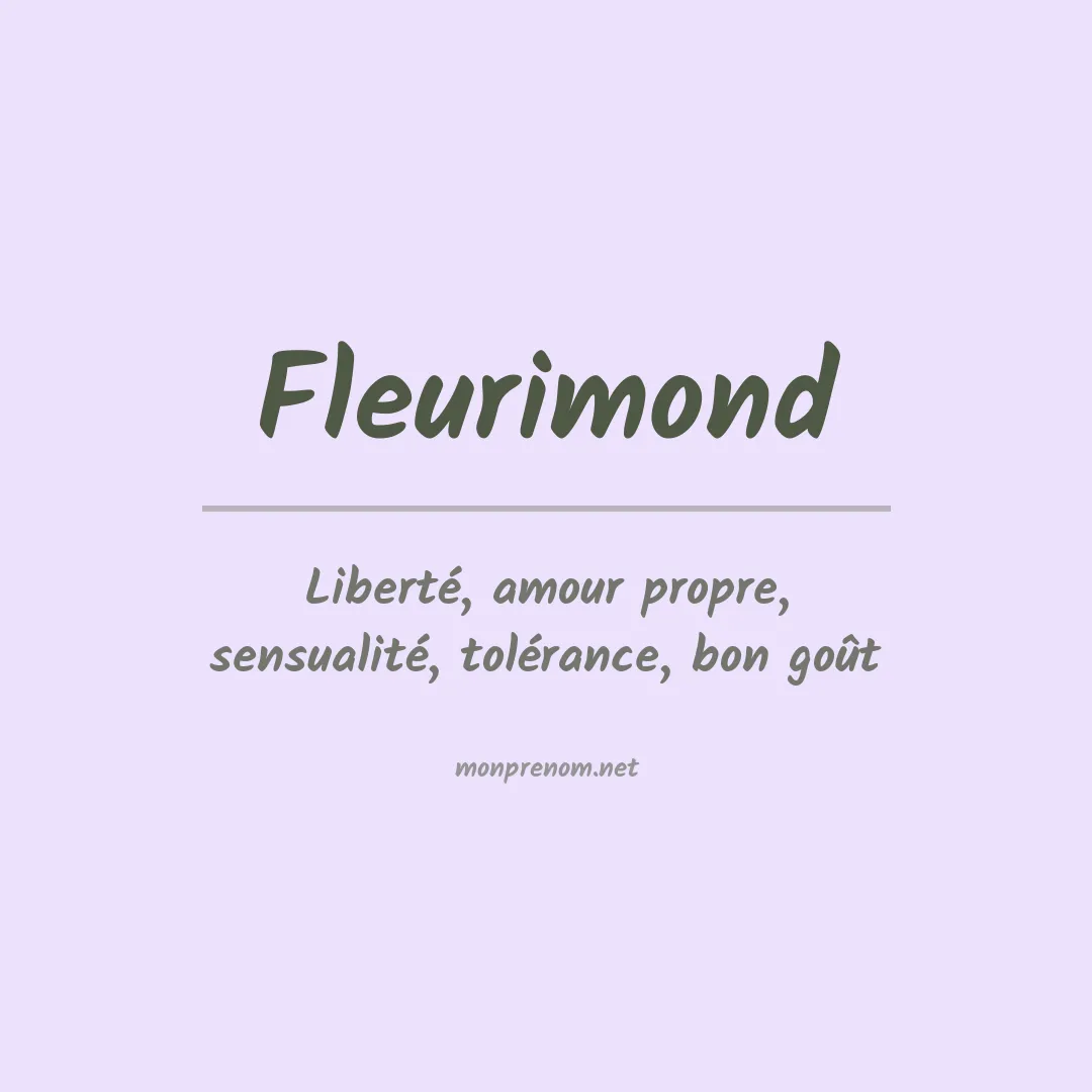 Signification du Prénom Fleurimond Signification du Prénom Fleurimond