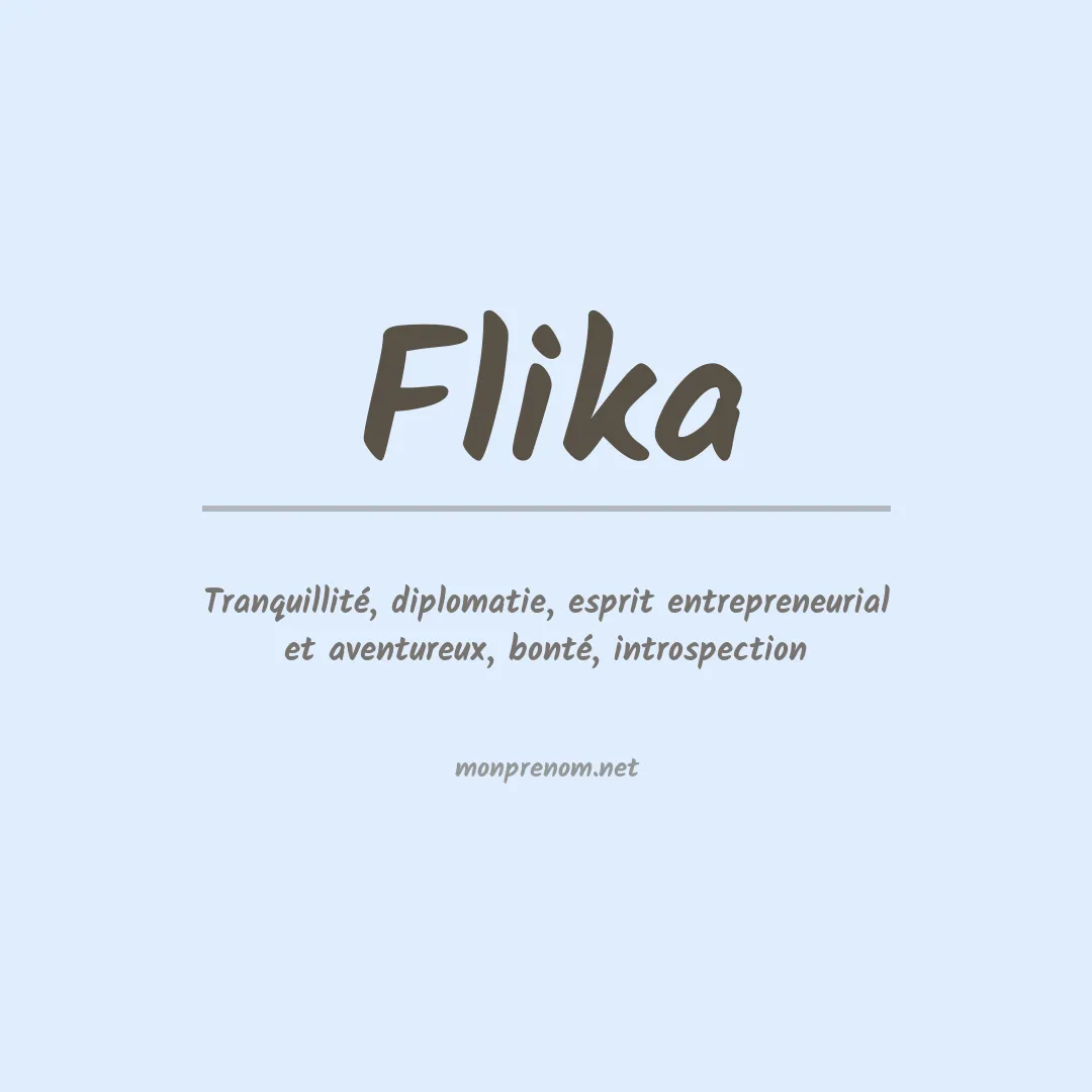 Signification du Prénom Flika Signification du Prénom Flika