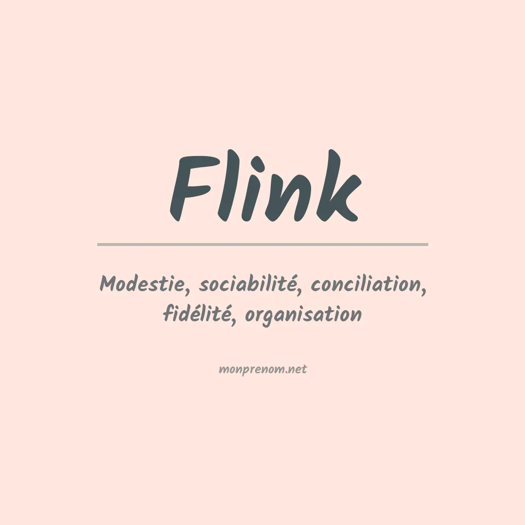 Signification du Prénom Flink