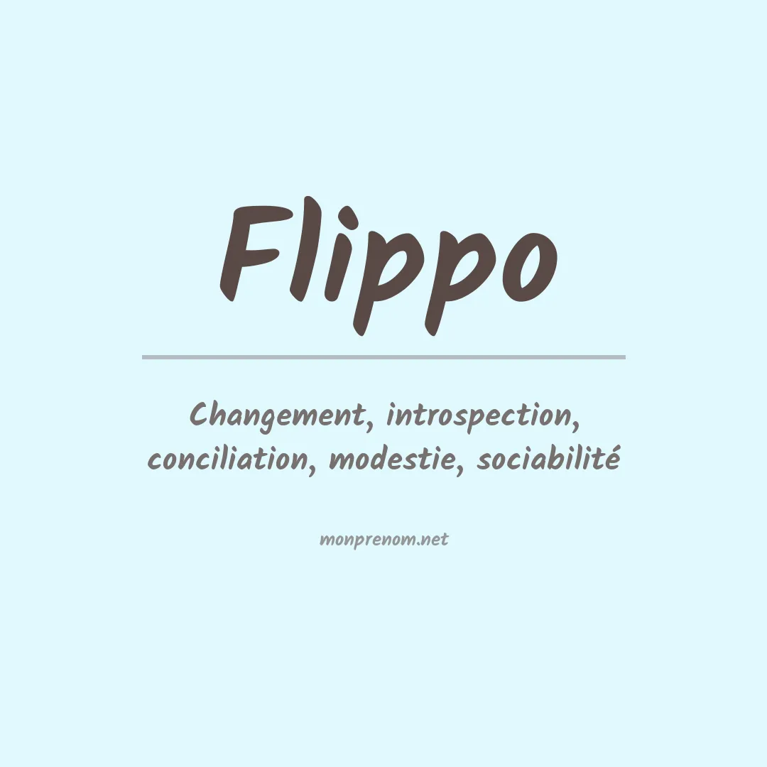 Signification du Prénom Flippo