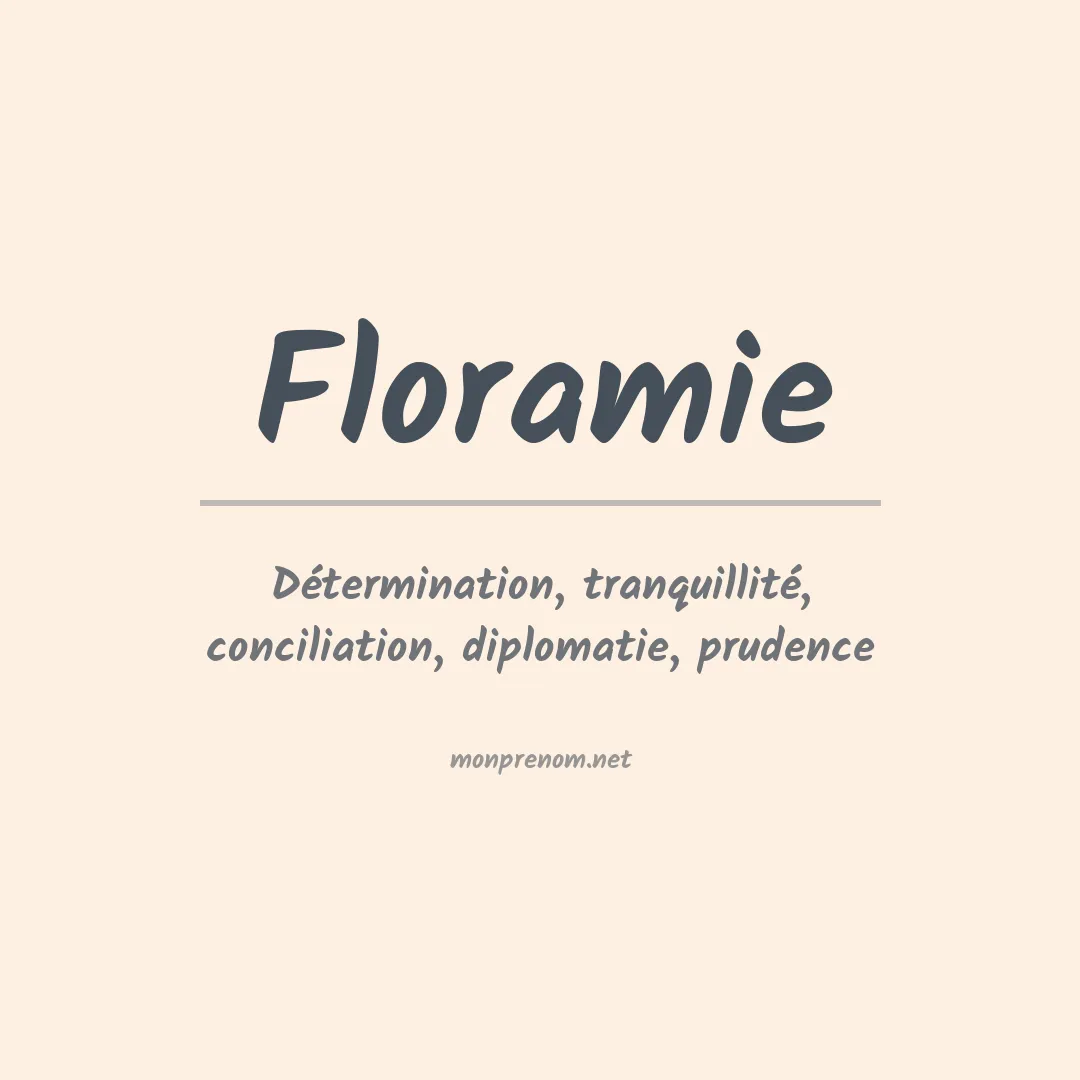 Signification du Prénom Floramie Signification du Prénom Floramie