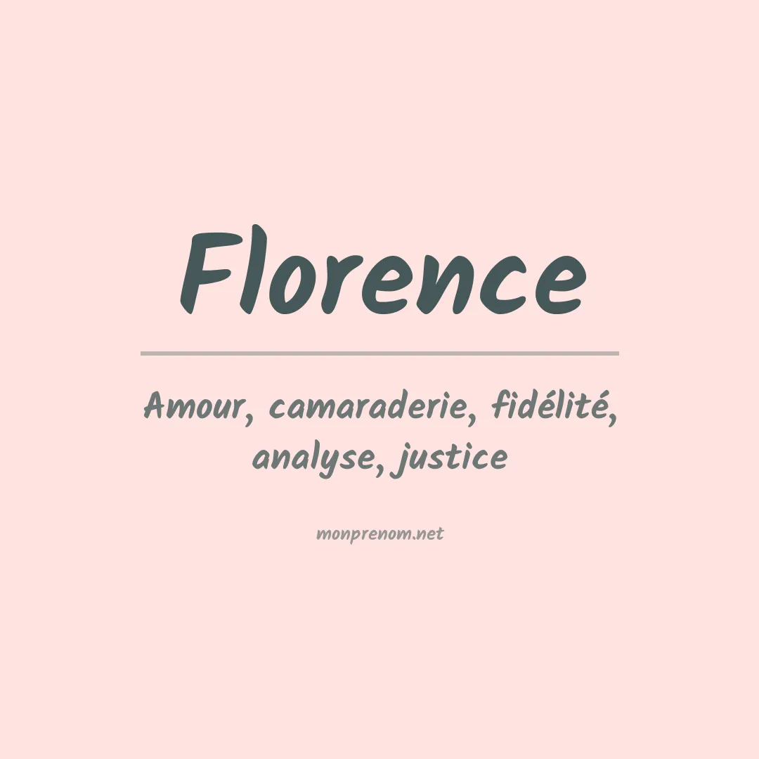 Signification du Prénom Florence