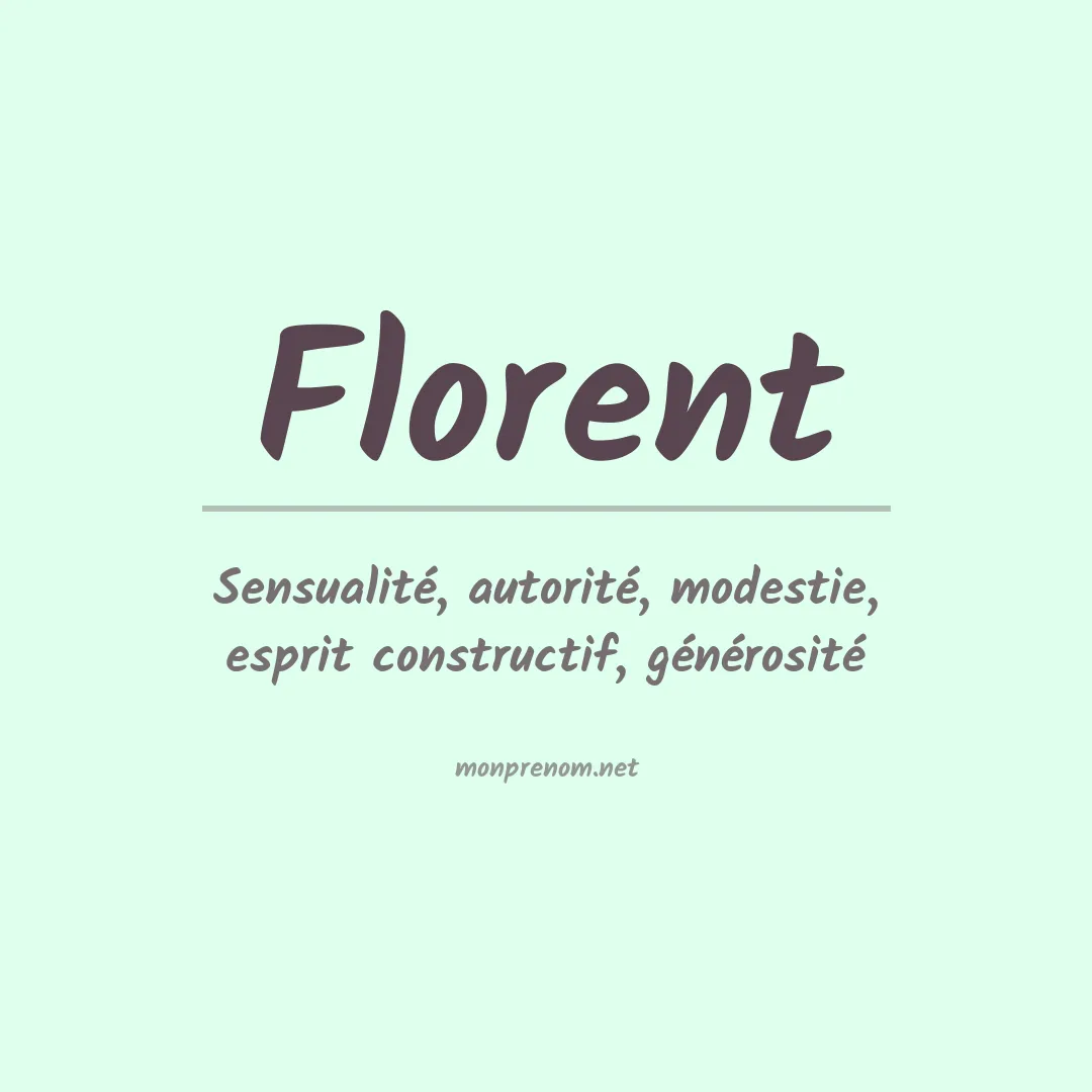 Signification du Prénom Florent