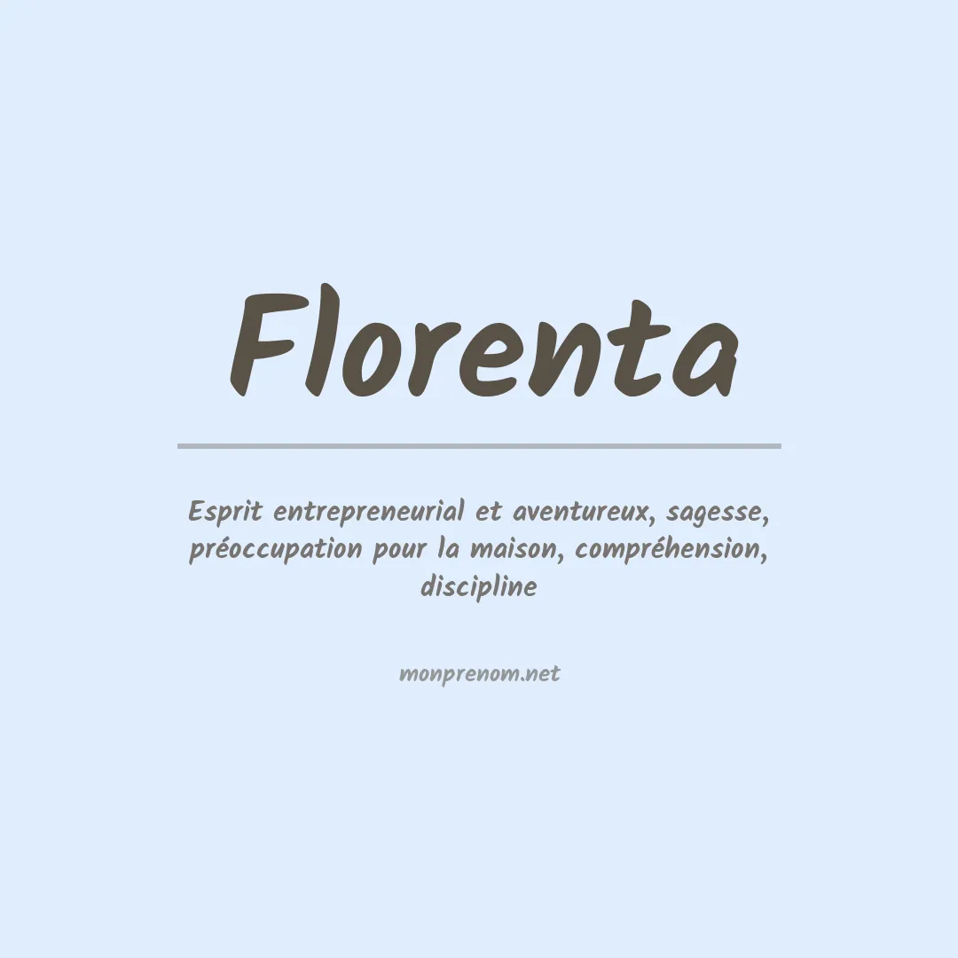 Signification du Prénom Florenta