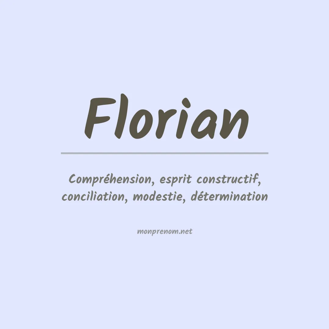 Signification du Prénom Florian