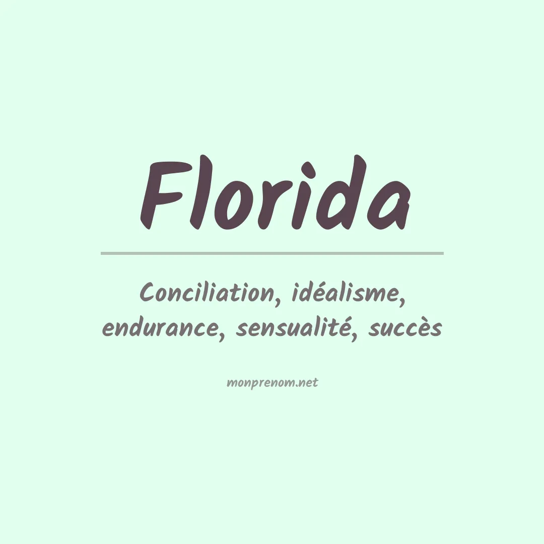 Signification du Prénom Florida