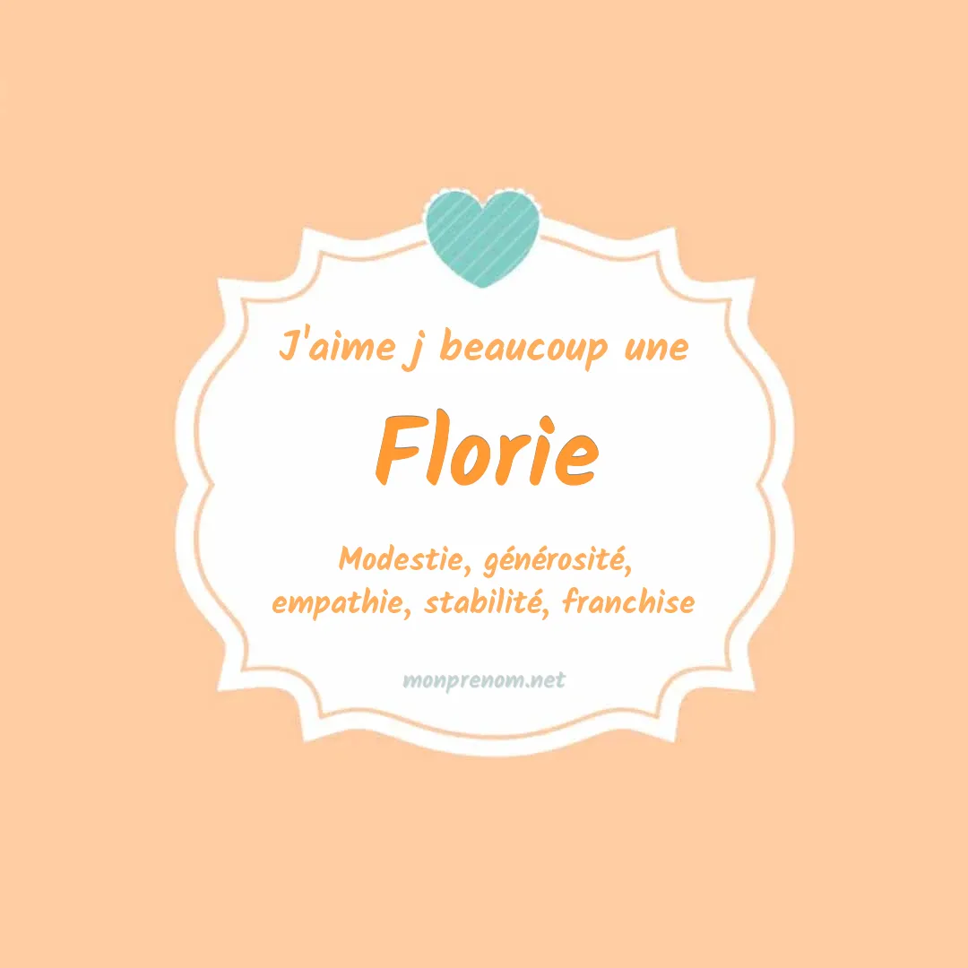 j'aime beaucoup Florie