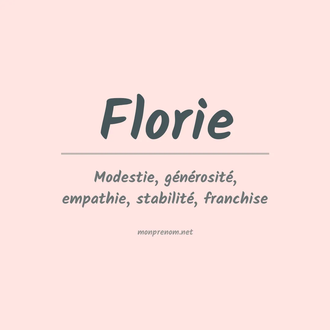 Signification du Prénom Florie