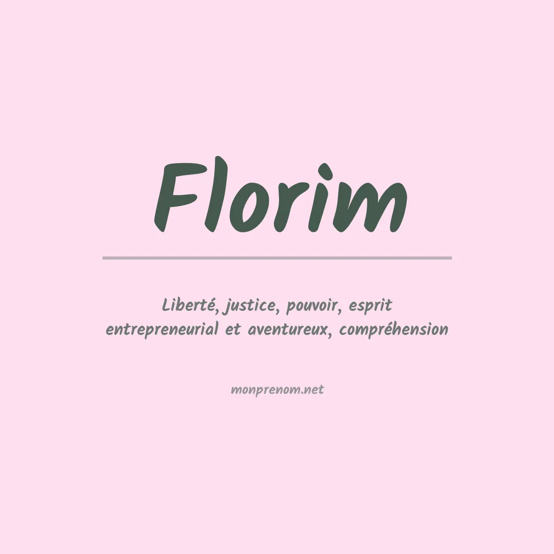 Signification du Prénom Florim Signification du Prénom Florim