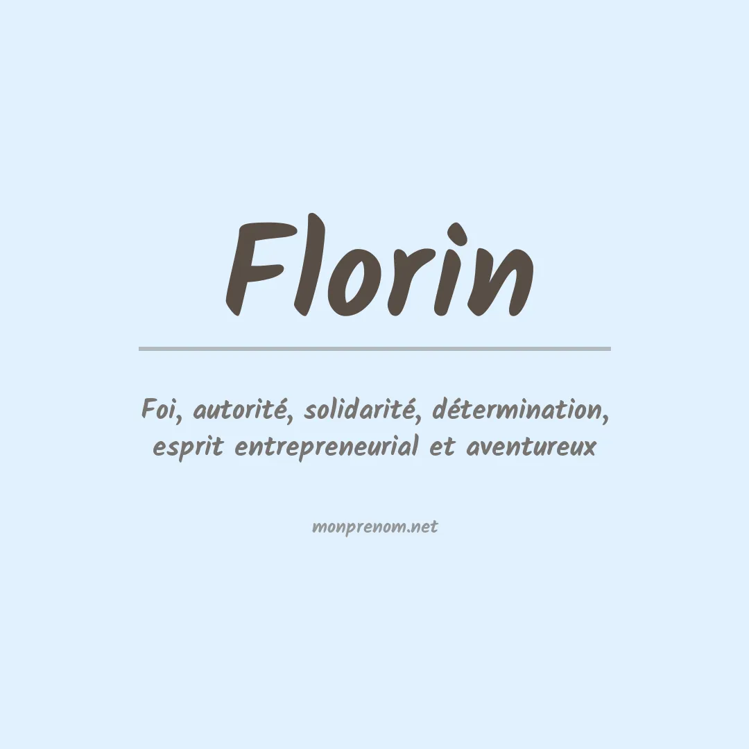 Signification du Prénom Florin