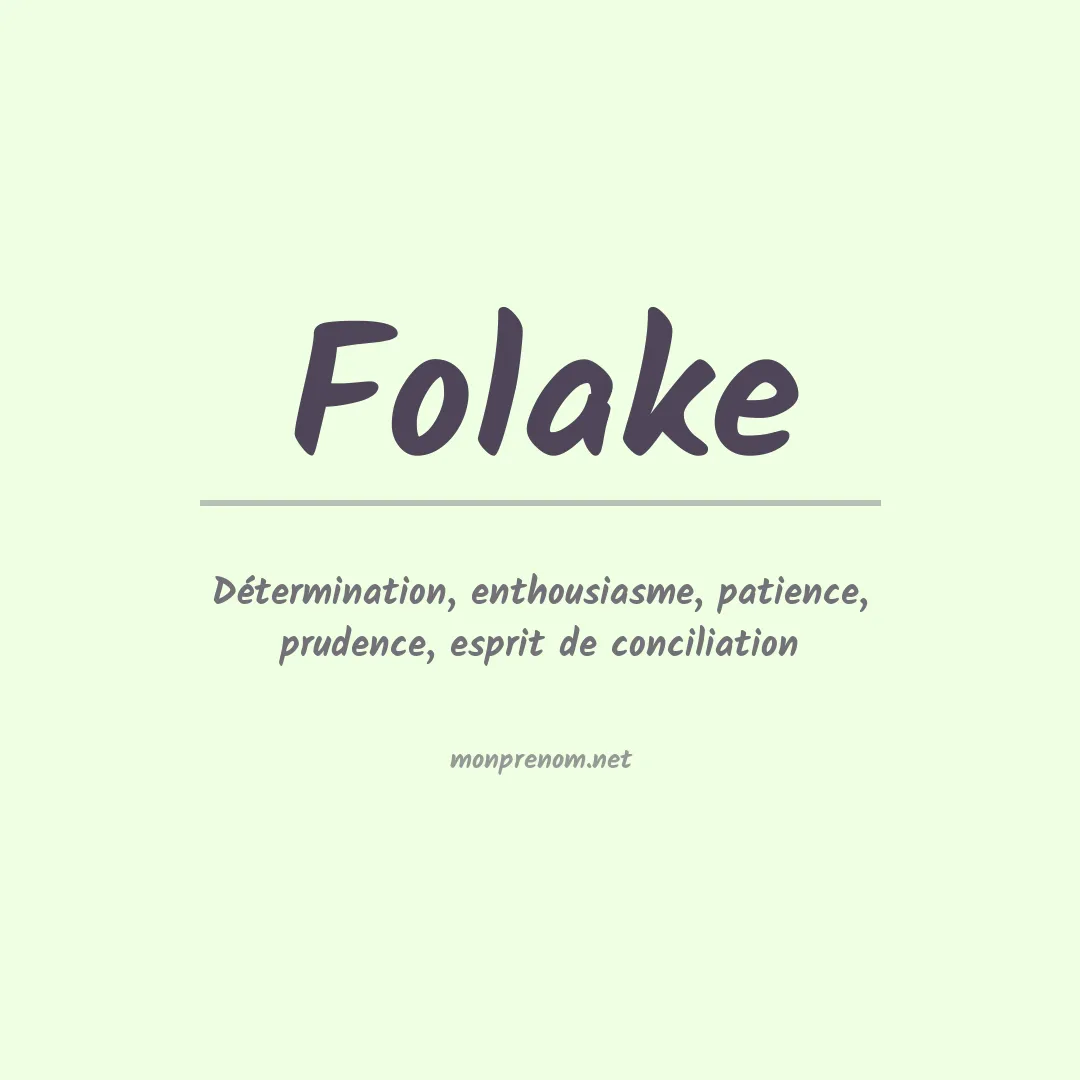 Signification du Prénom Folake Signification du Prénom Folake