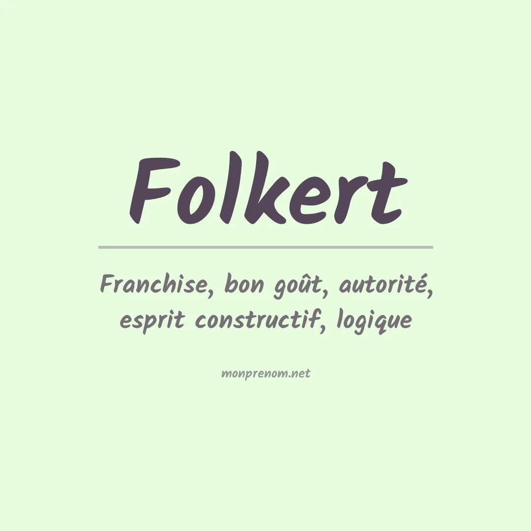 Signification du Prénom Folkert