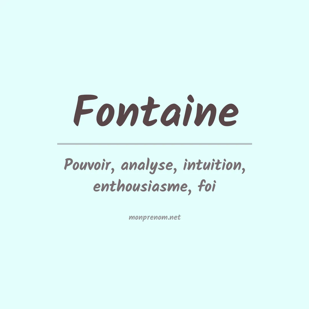 Signification du Prénom Fontaine
