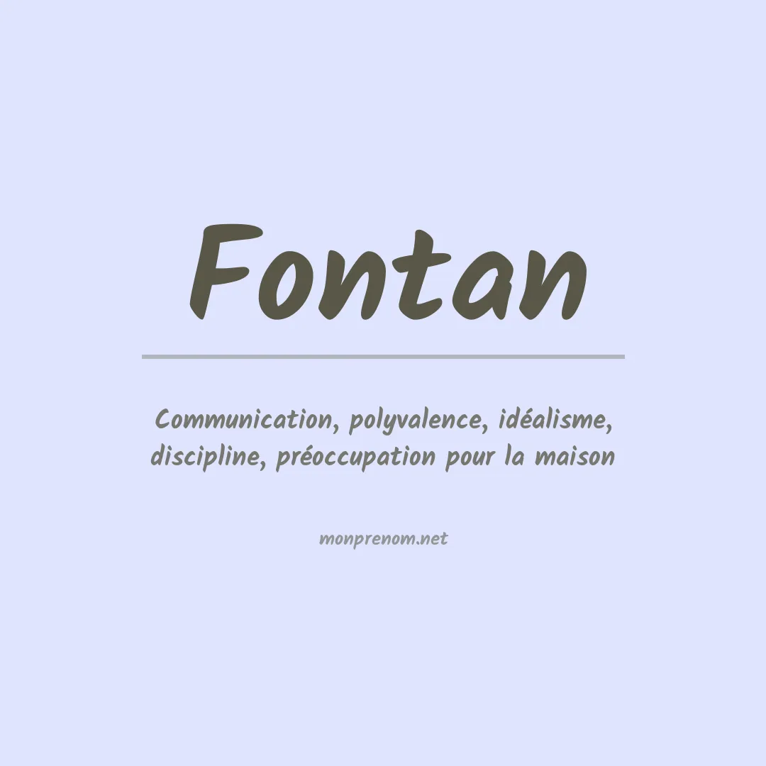 Signification du Prénom Fontan