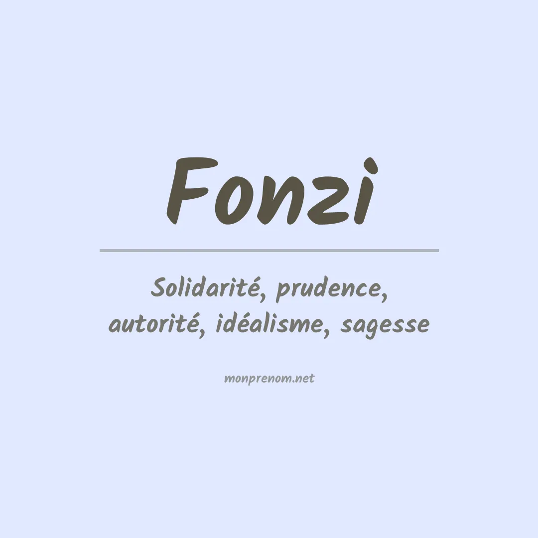 Signification du Prénom Fonzi