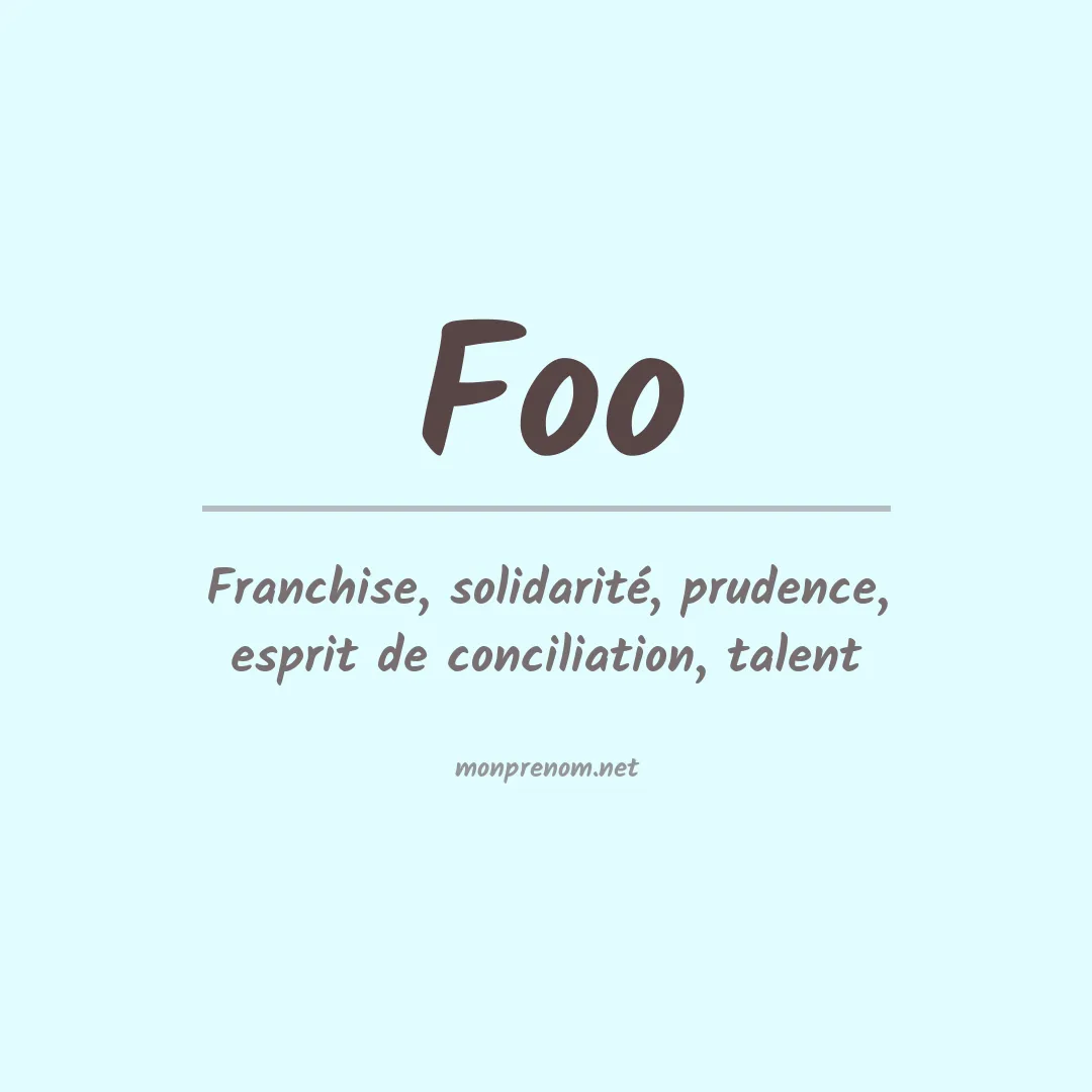 Signification du Prénom Foo