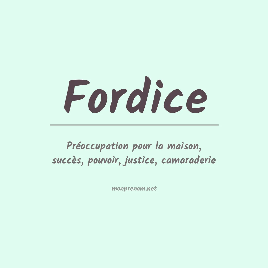 Signification du Prénom Fordice