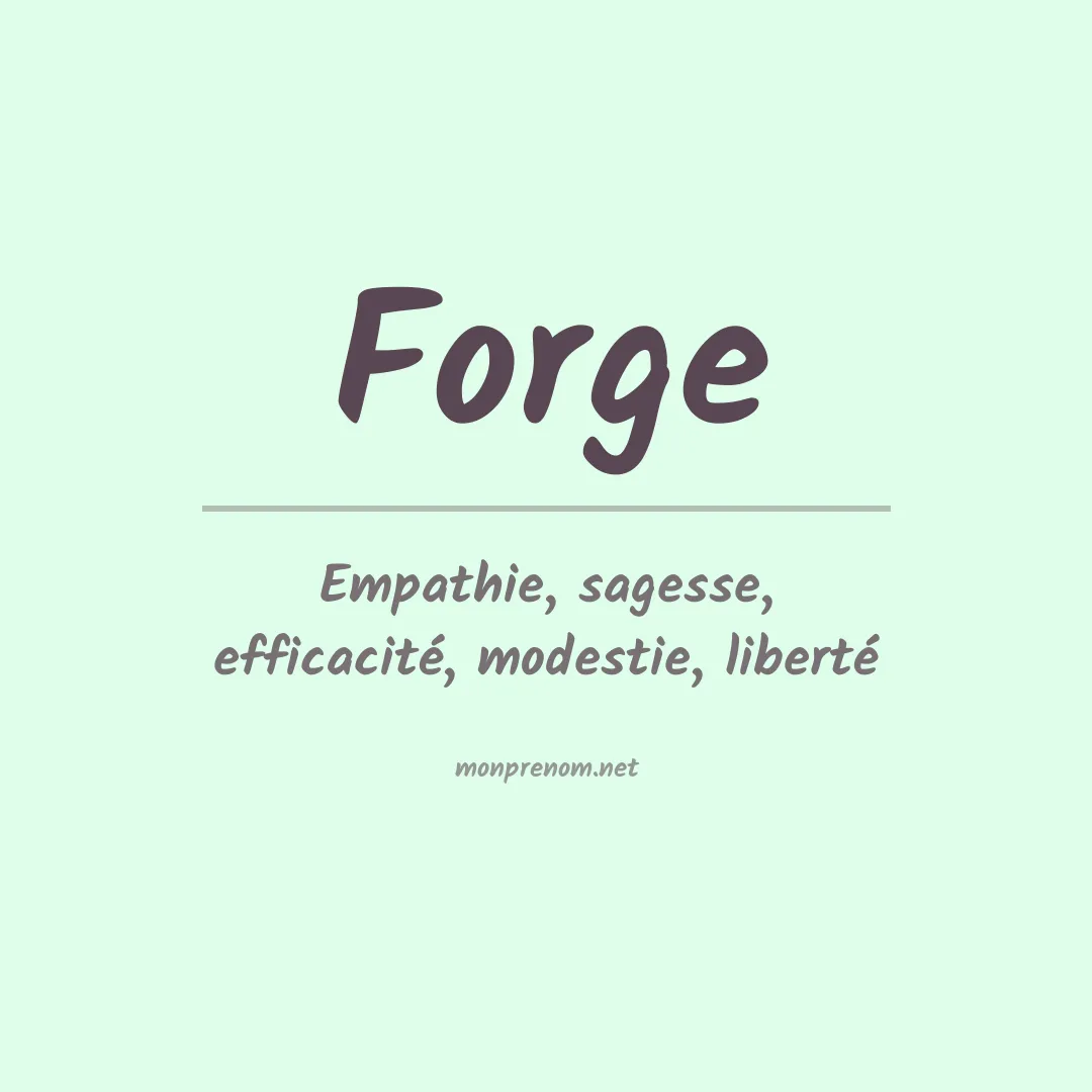 Signification du Prénom Forge