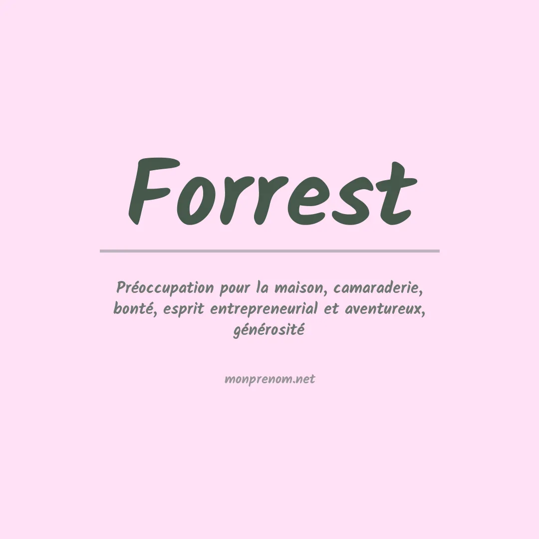 Signification du Prénom Forrest