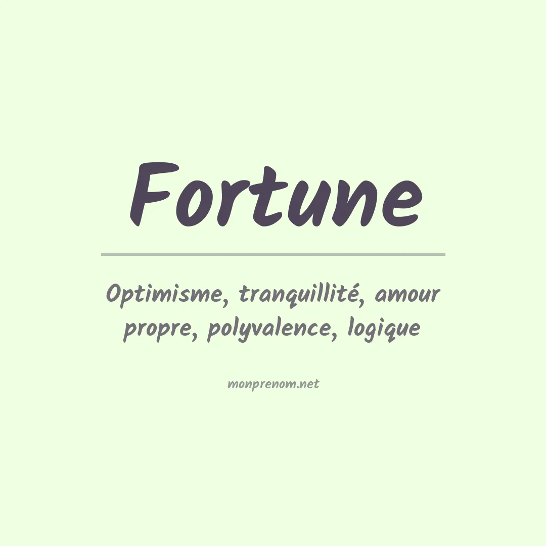 Signification du Prénom Fortune