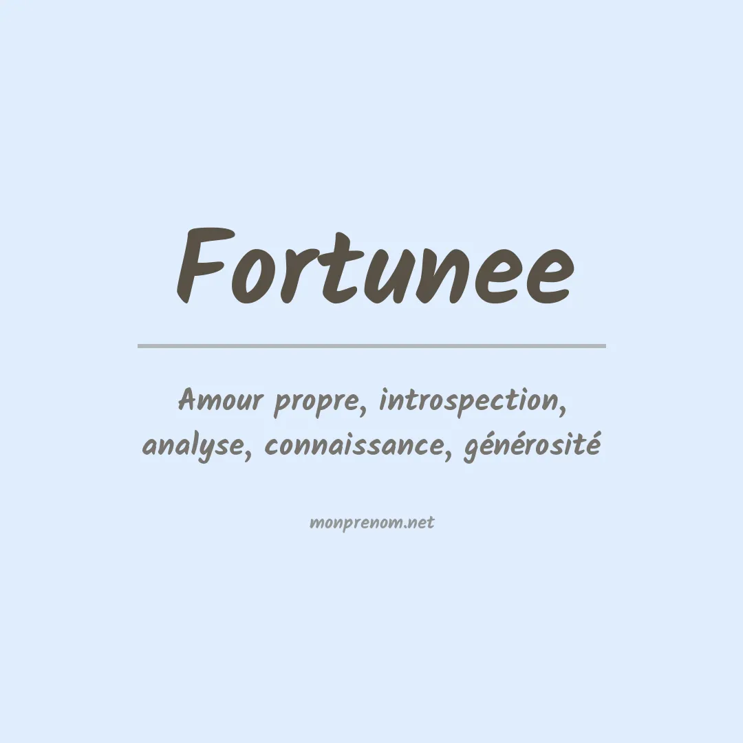 Signification du Prénom Fortunee Signification du Prénom Fortunee