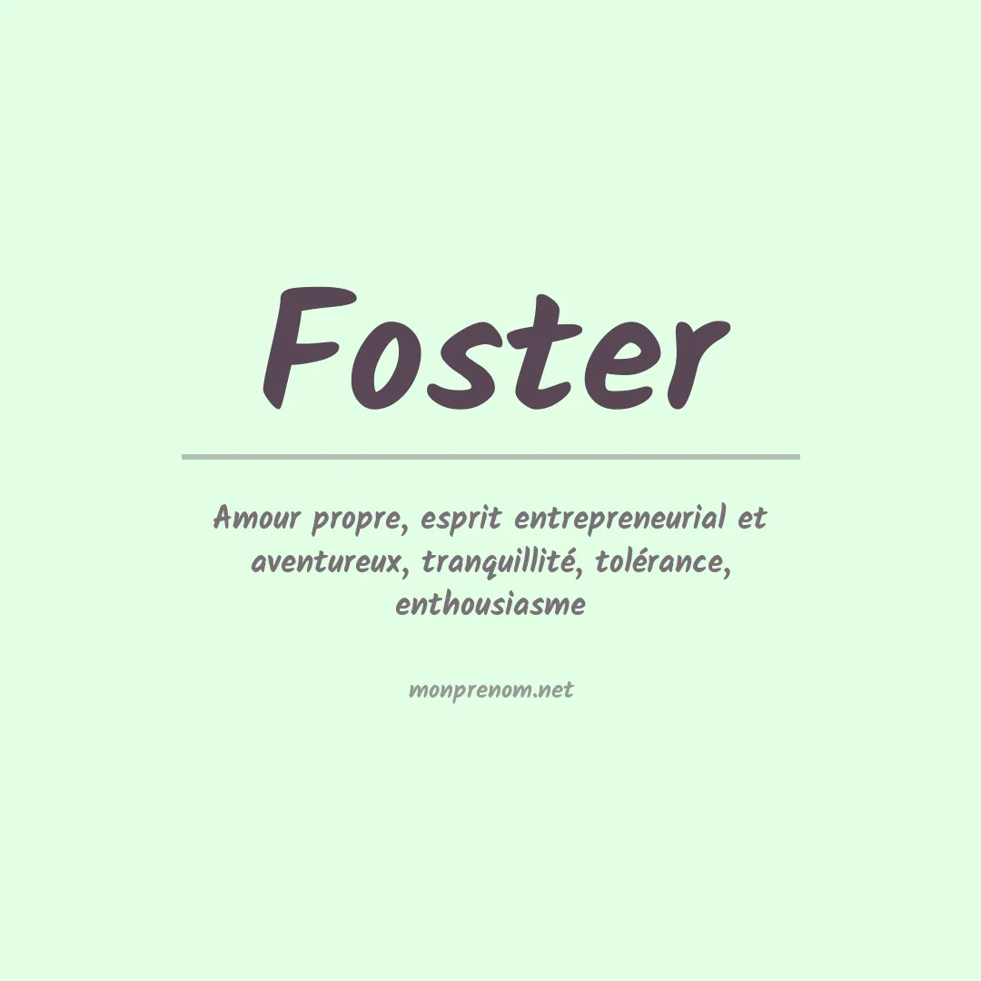 Signification du Prénom Foster