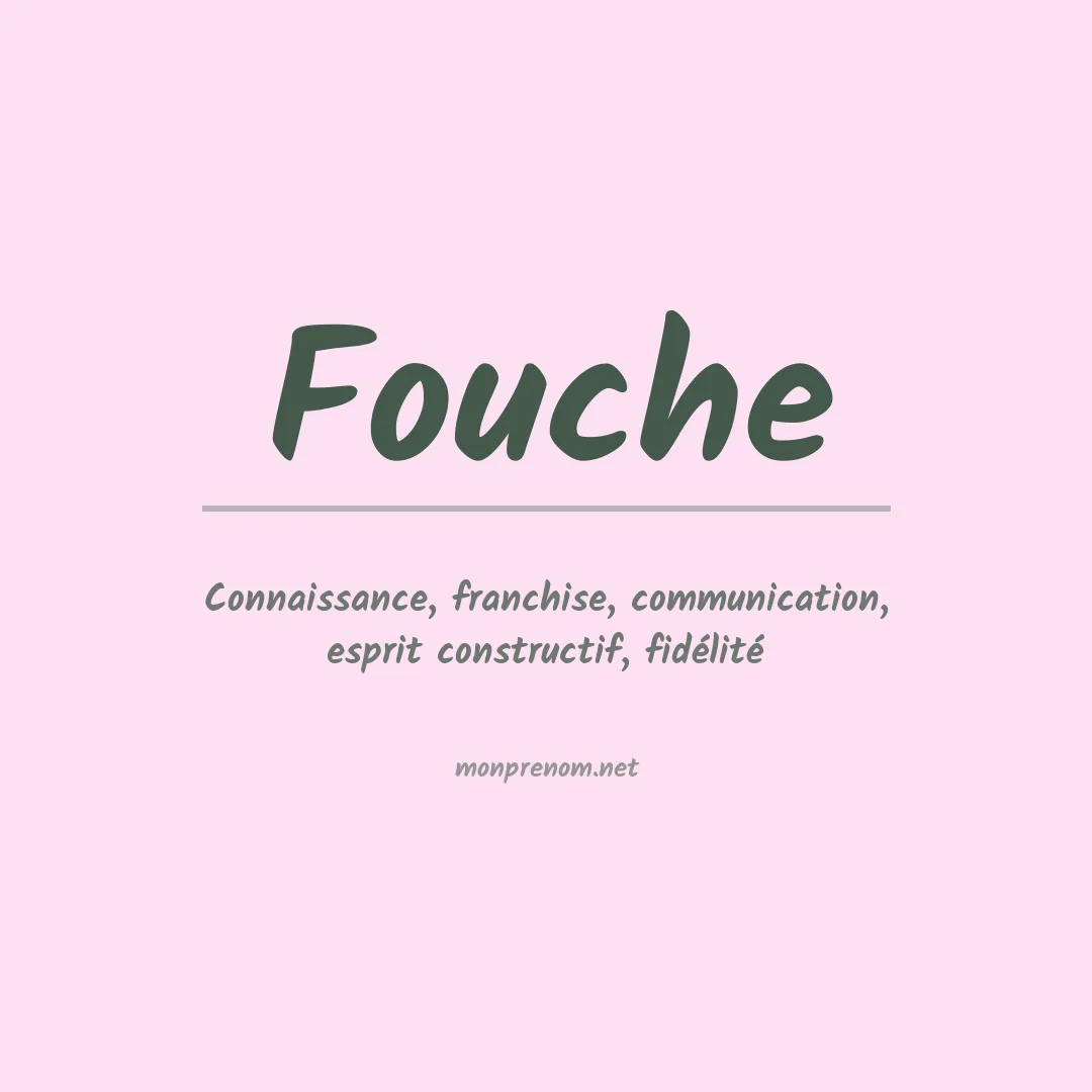 Signification du Prénom Fouche