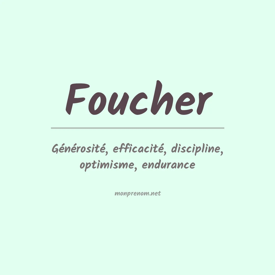 Signification du Prénom Foucher