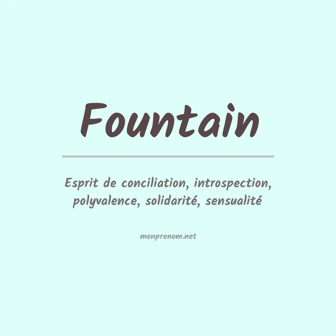 Signification du Prénom Fountain