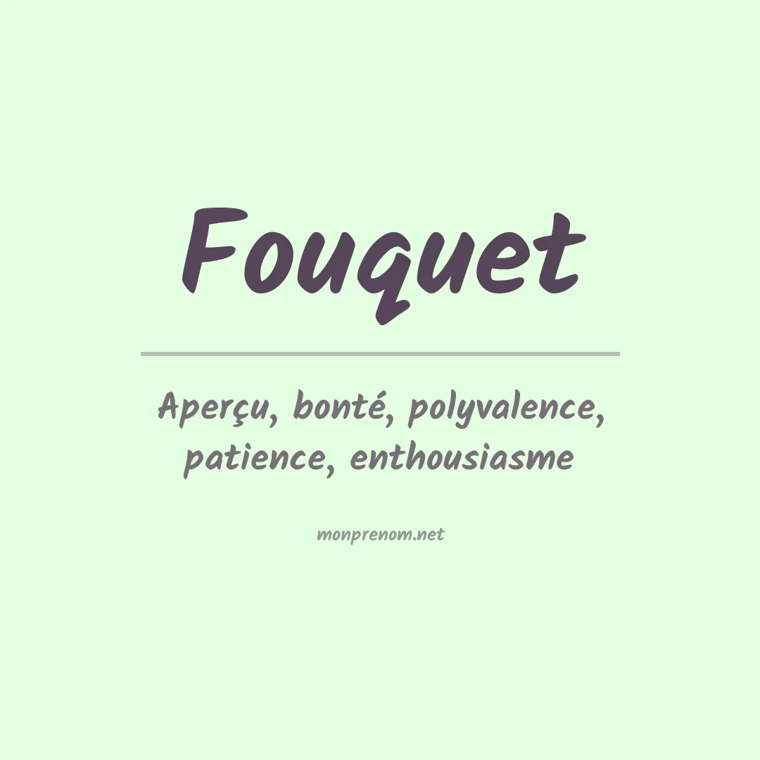 Signification du Prénom Fouquet