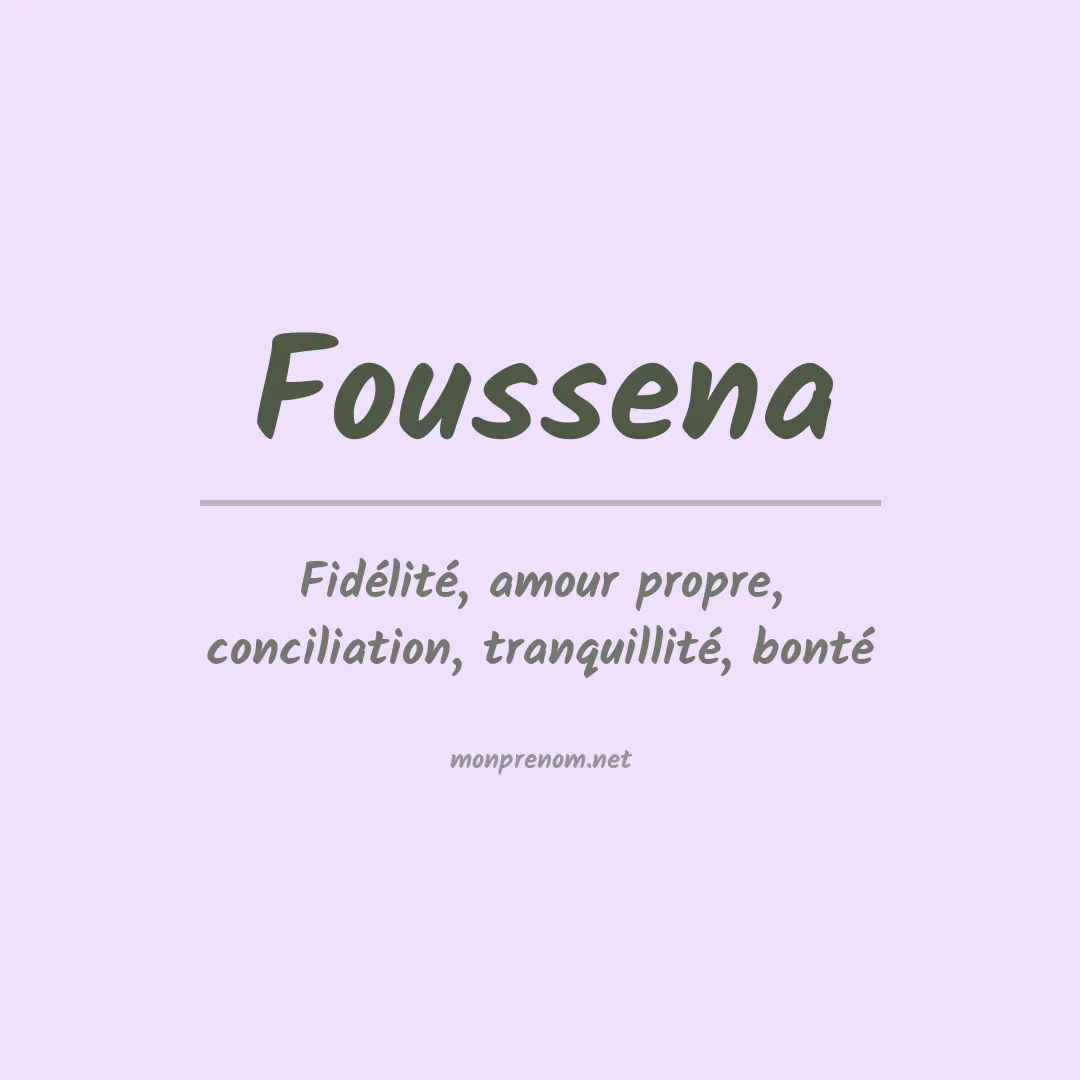 Signification du Prénom Foussena Signification du Prénom Foussena