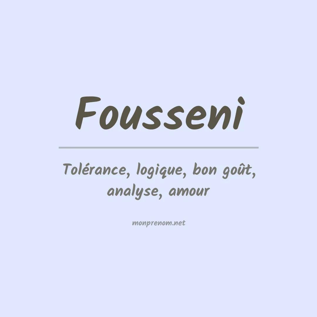 Signification du Prénom Fousseni Signification du Prénom Fousseni