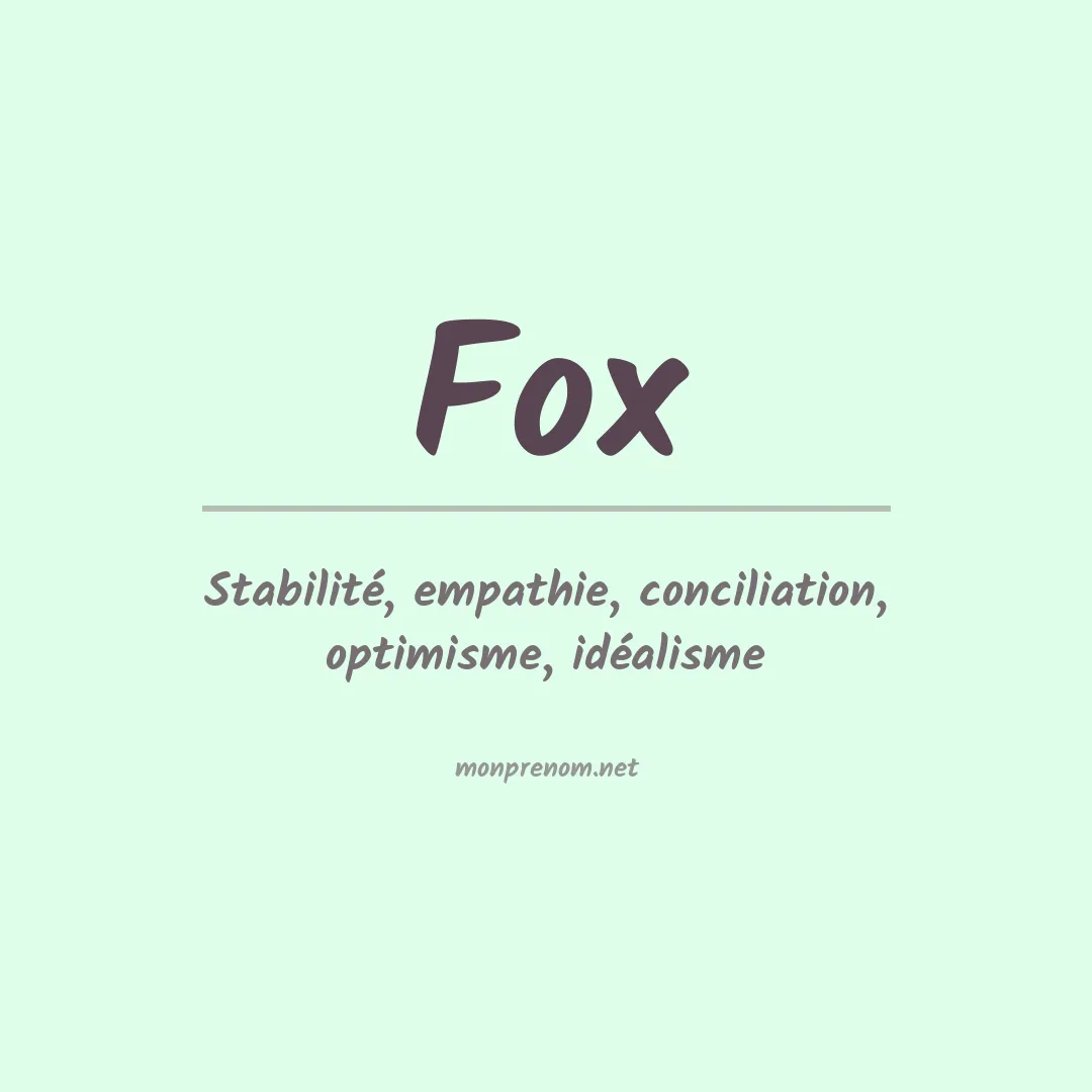 Signification du Prénom Fox