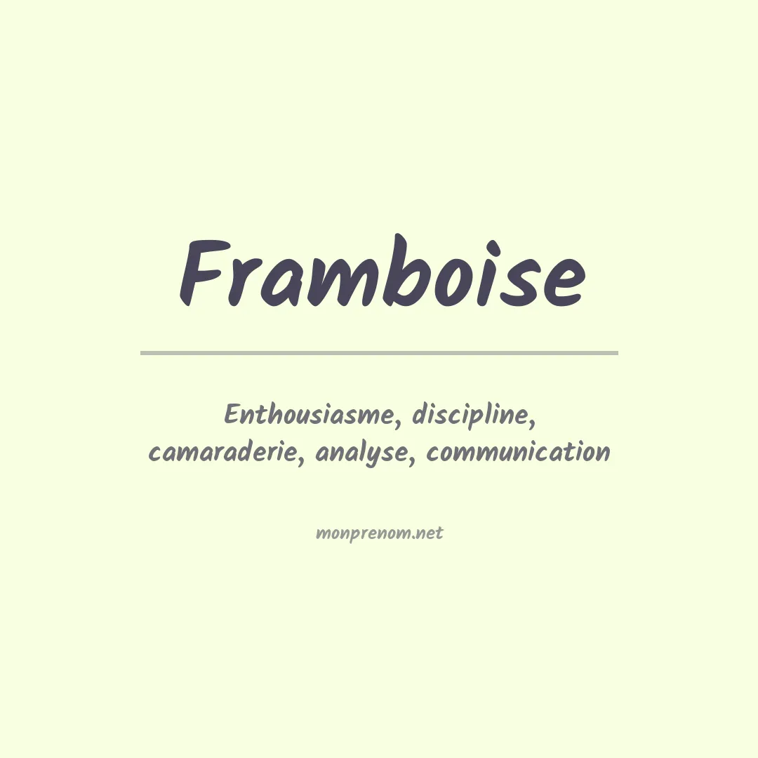Signification du Prénom Framboise Signification du Prénom Framboise