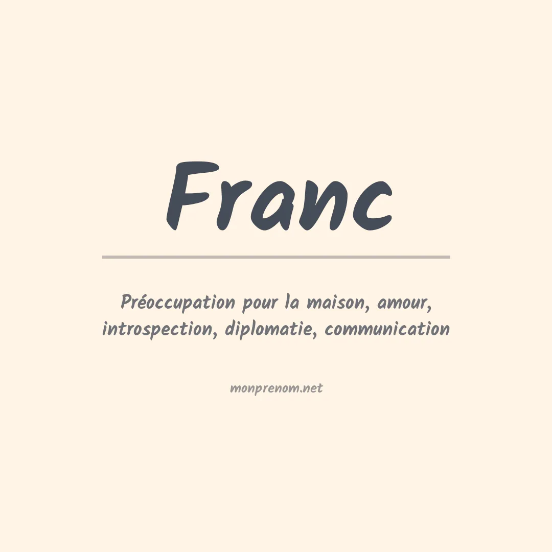 Signification du Prénom Franc