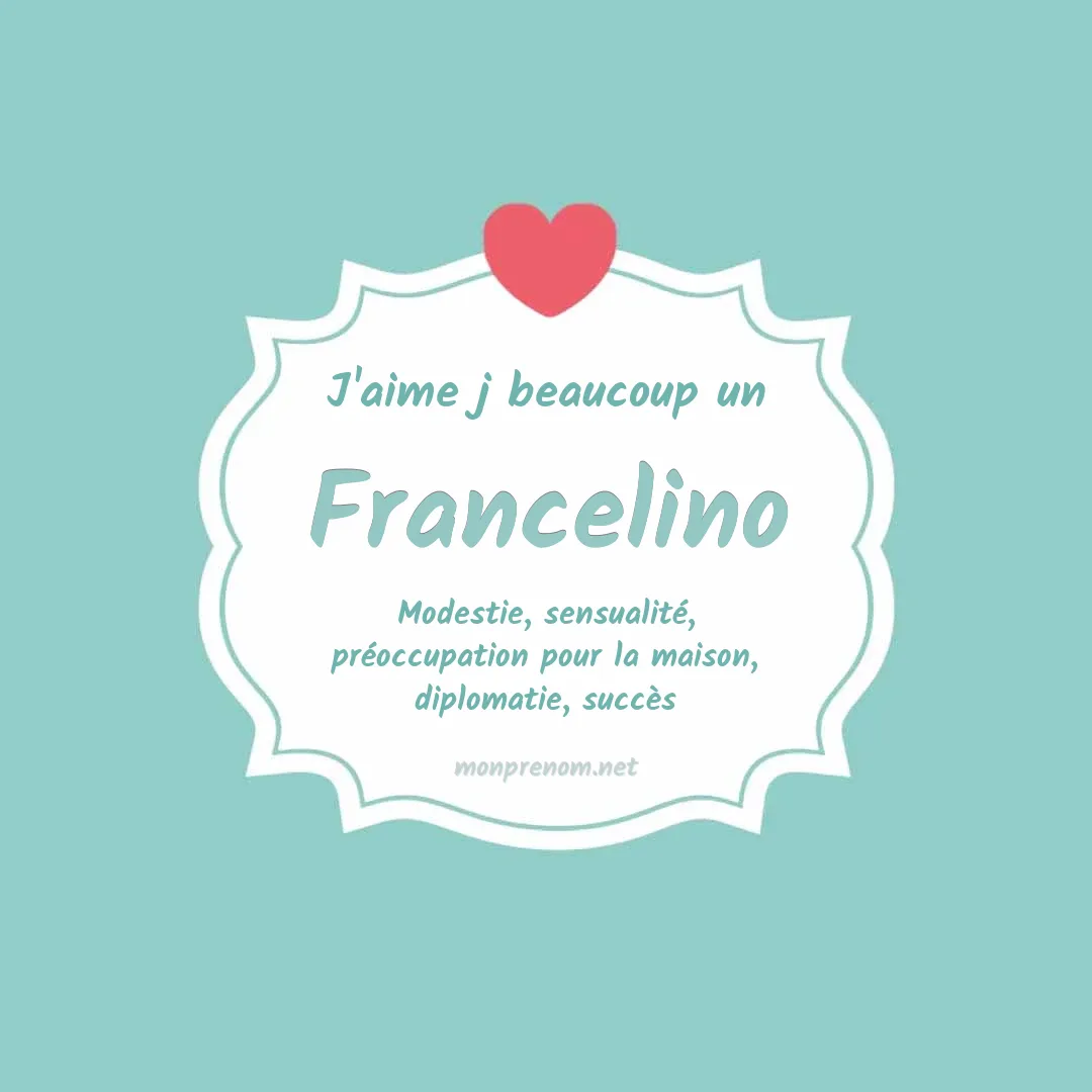 j'aime beaucoup Francelino