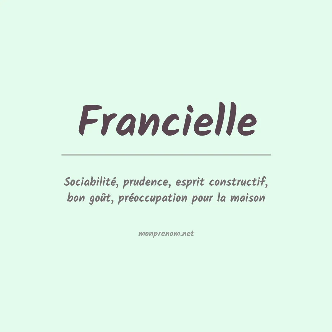Signification du Prénom Francielle