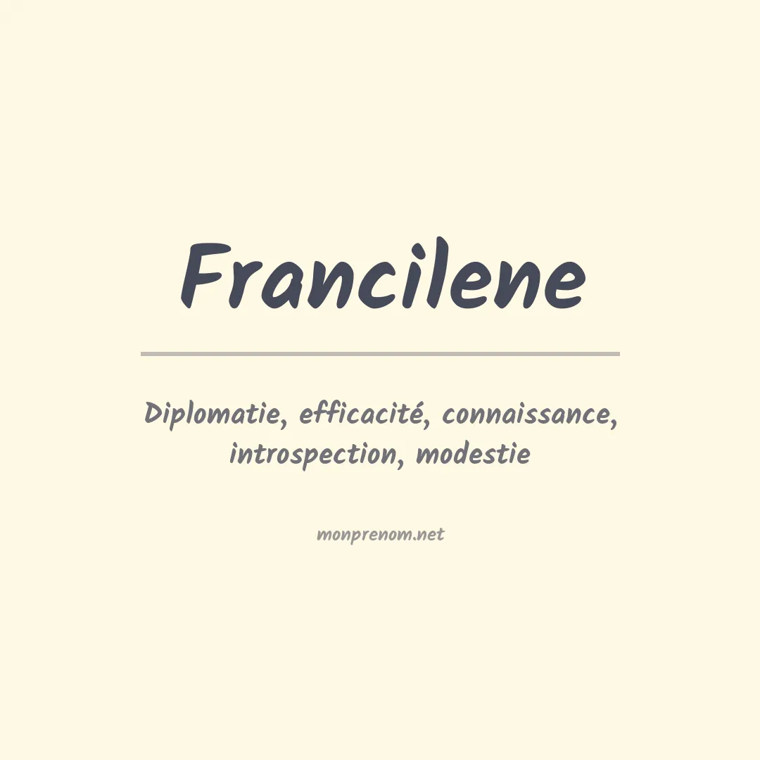 Signification du Prénom Francilene