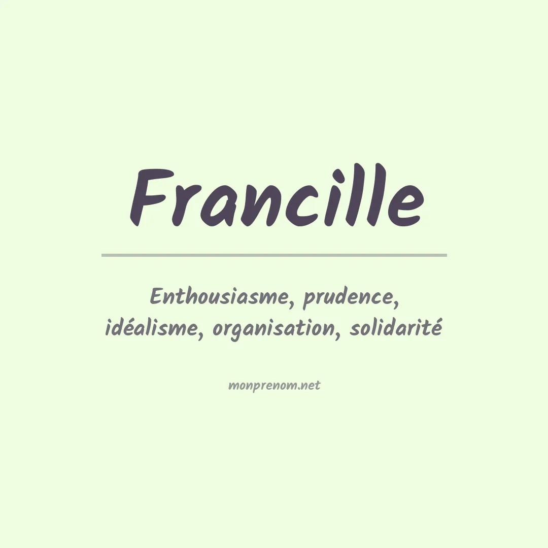 Signification du Prénom Francille