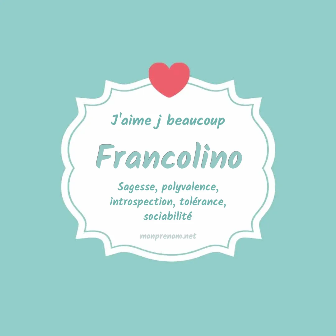 j'aime beaucoup Francolino