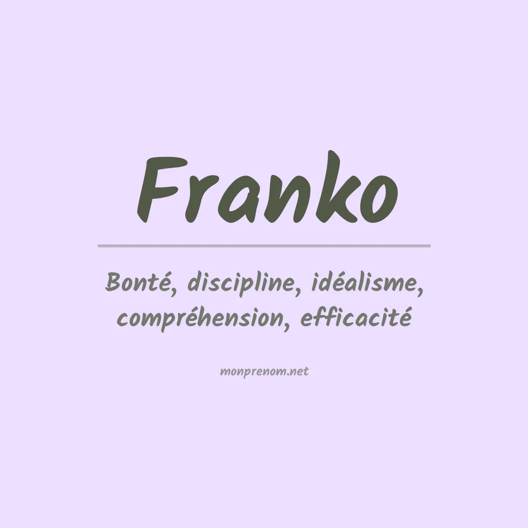 Signification du Prénom Franko