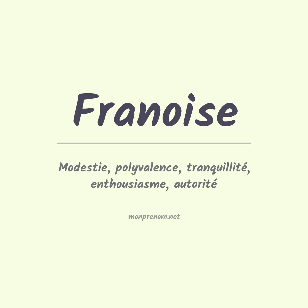 Signification du Prénom Franoise Signification du Prénom Franoise